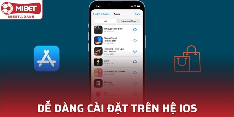 Dễ dàng cài đặt trên hệ iOS không lo bị gián đoạn