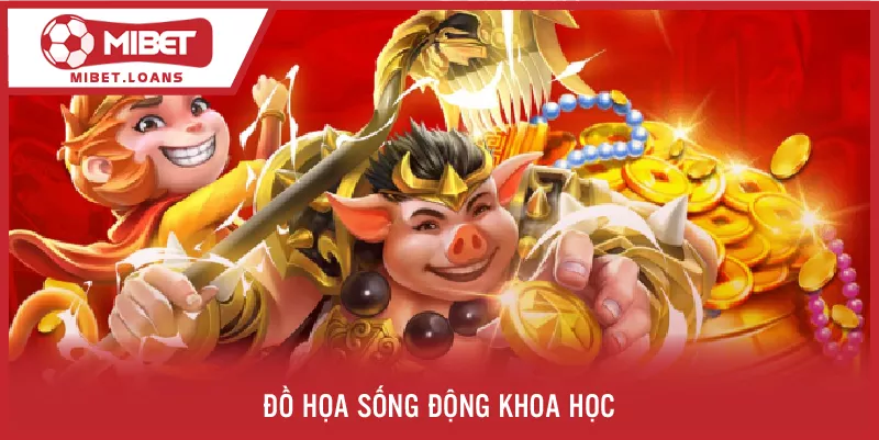 Đồ họa sống động, khoa học