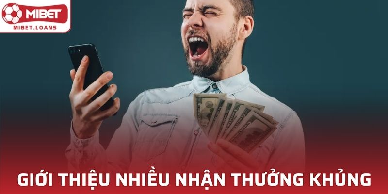 Giới thiệu càng nhiều người mới bạn sẽ càng nhận hoa hồng khủng