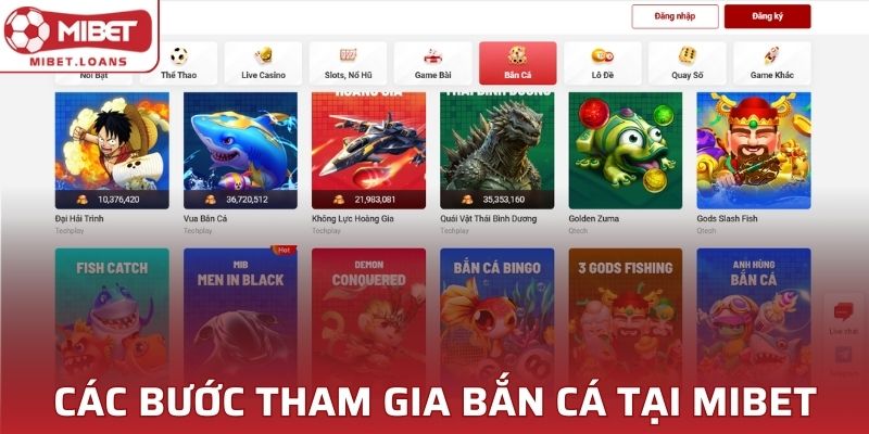 Những bước tham gia chơi game tại MIBET