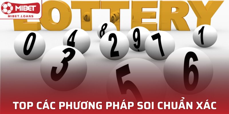 Top 4 phương pháp soi cầu chuẩn khi tham gia lô đề